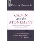 Calvin And The Atonement by J I Packer